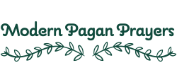 Modern Pagan Prayers